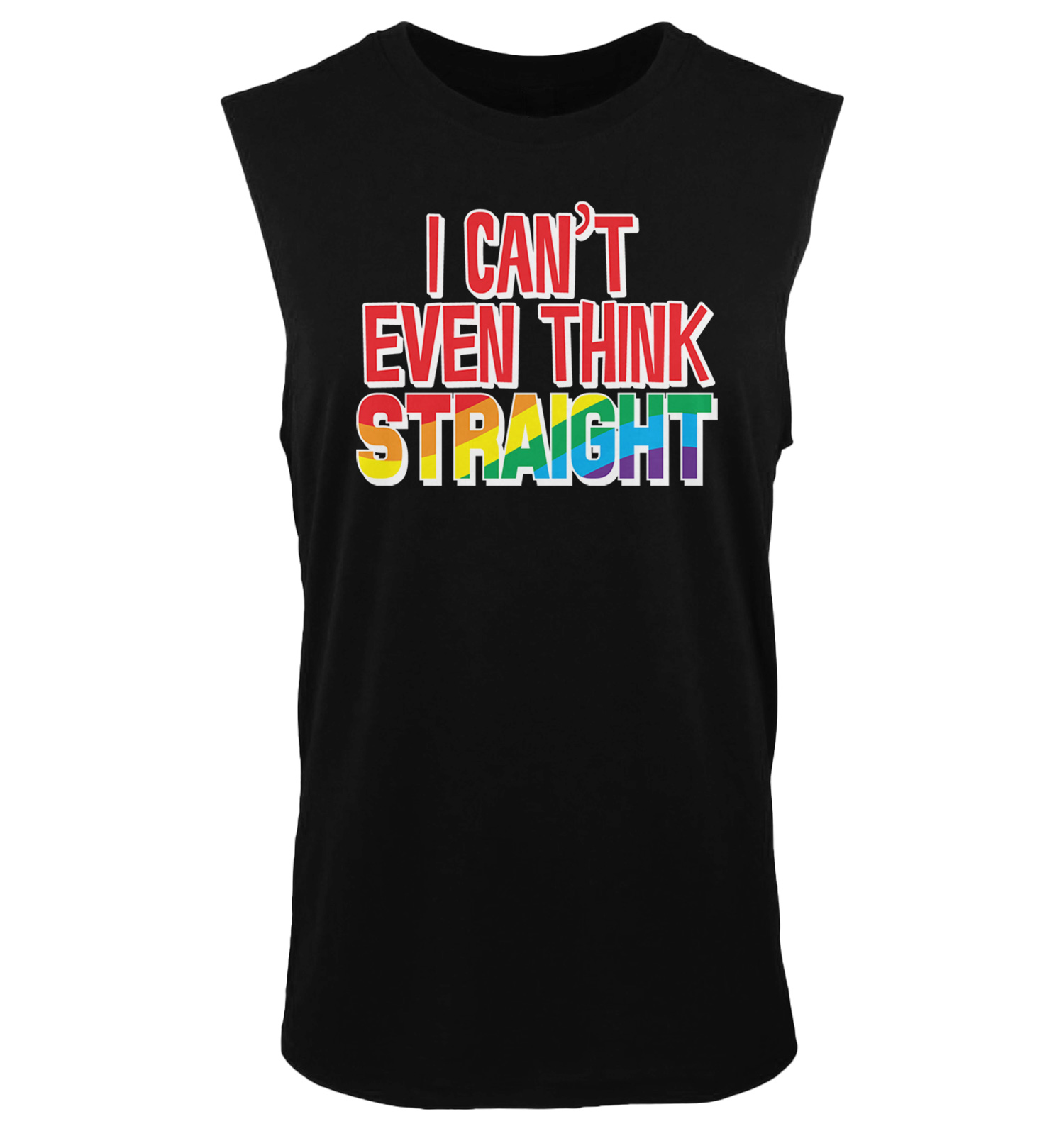 Camisa sin mangas I Can't Even Think Straight - Pride LGBTQ lesbiana gay  para hombre | eBay