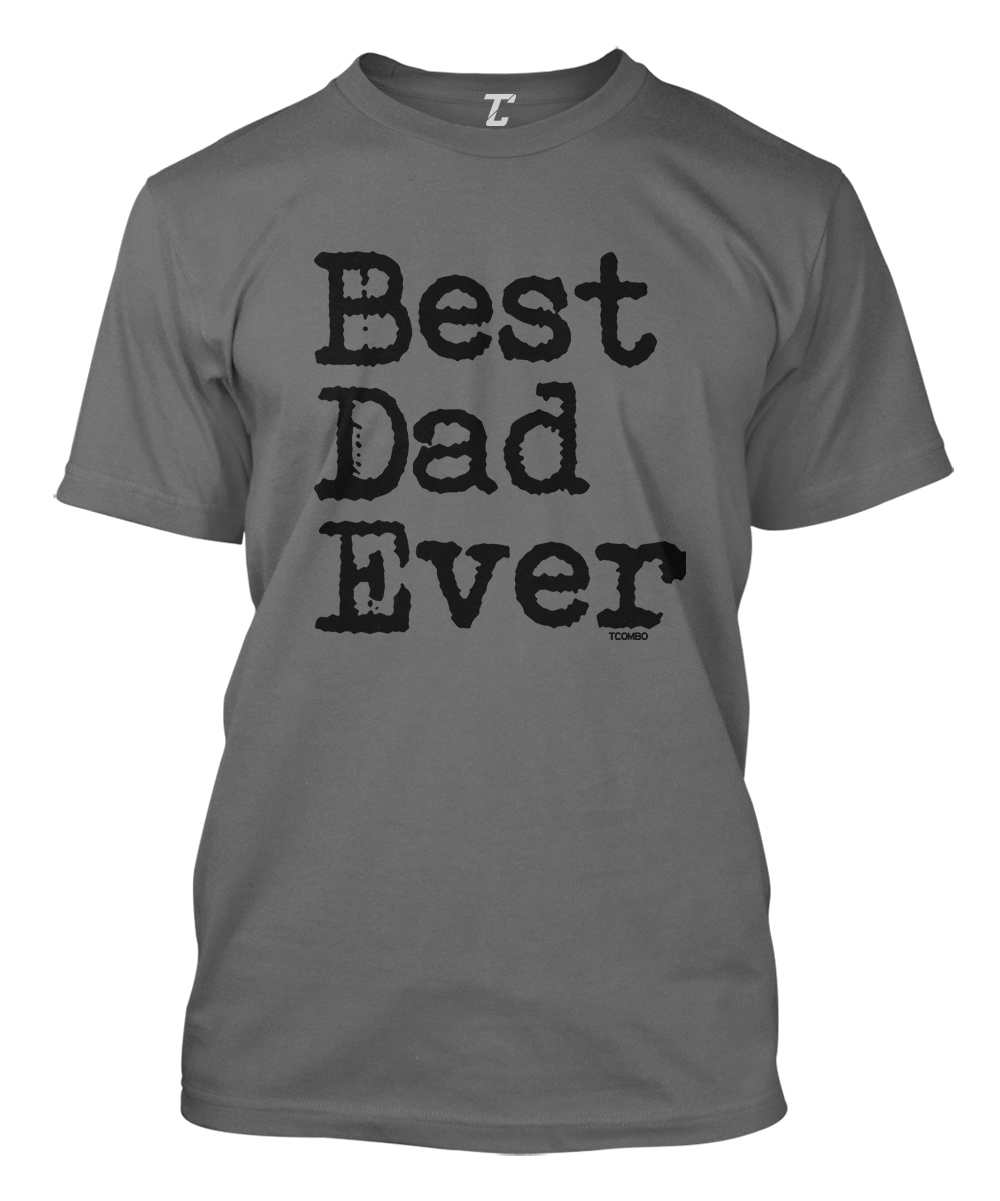 Best Dad Ever – Father’s Day Papa Pops Daddy Protector Men’s T-shirt