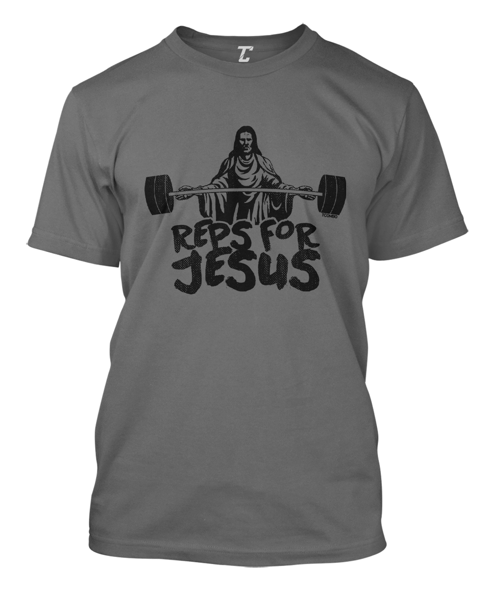 Reps For Jesus – Bodybuilder Fitness Gym Hustle Workout Men’s T-shirt