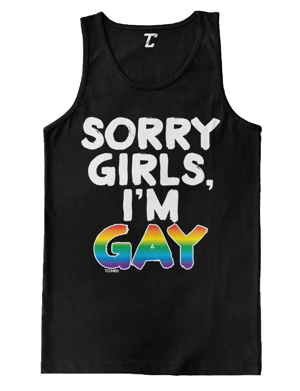Sorry Girls, I’m Gay – LGBTQ Community Pride Proud Men’s Tank Top