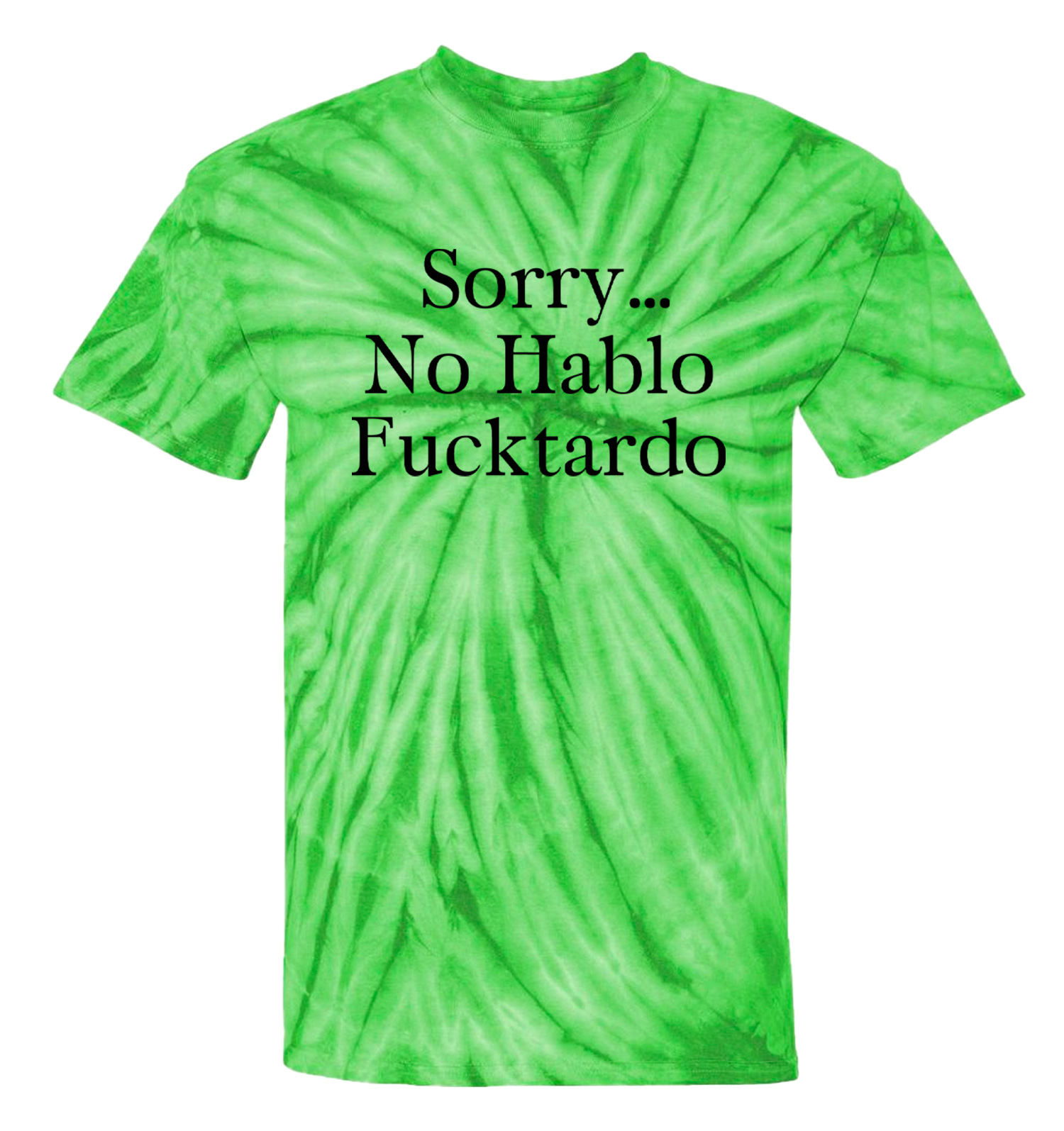 Sorry No Hablo F*cktardo - Funny Pun Joke Men's T-shirt