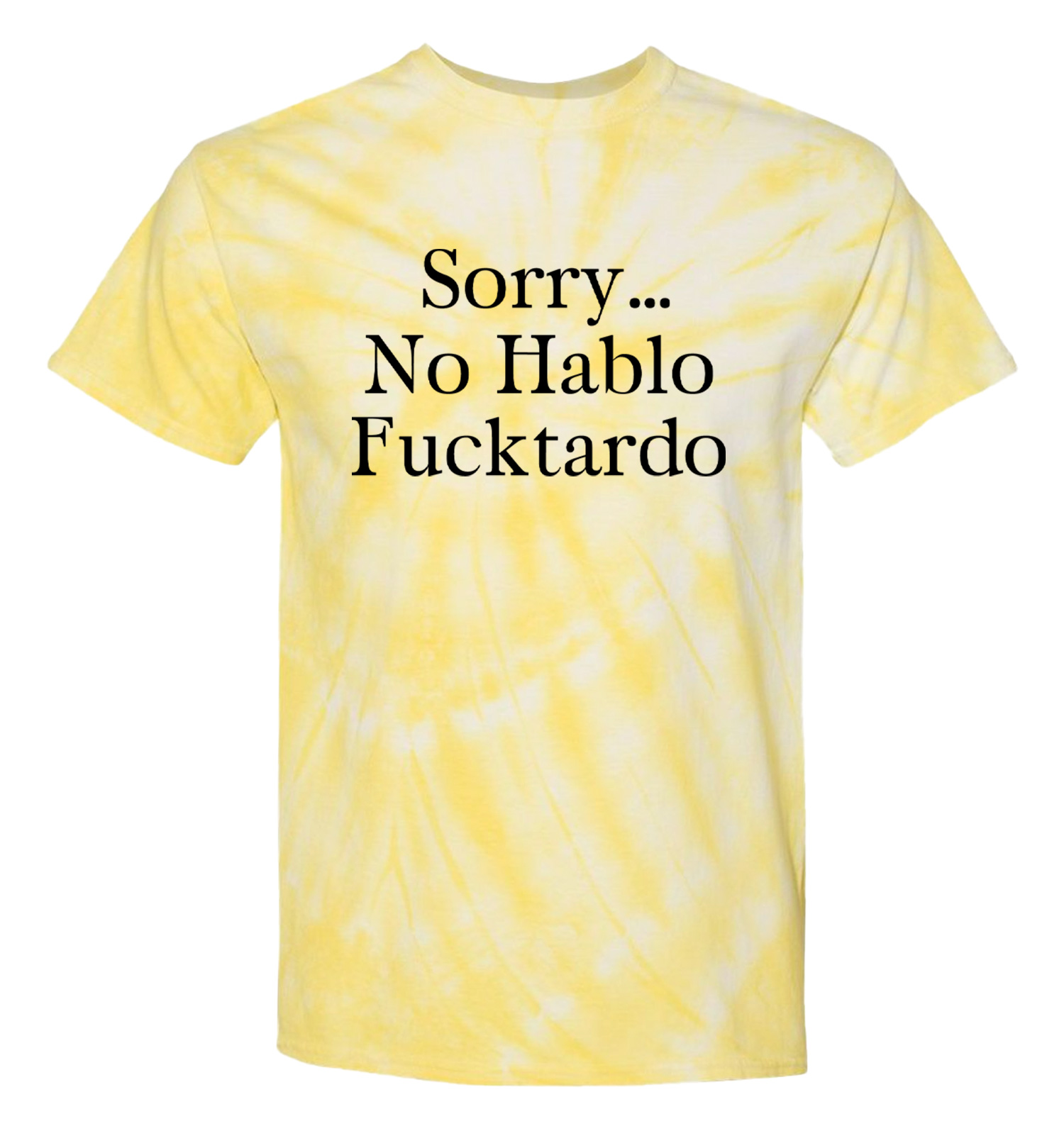 Sorry No Hablo F*cktardo - Funny Pun Joke Men's T-shirt