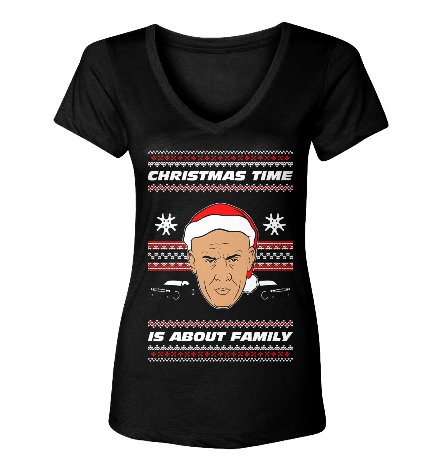 Christmas Time Is About Family – Furious Dom Toretto Women’s V-Neck T-Shirt