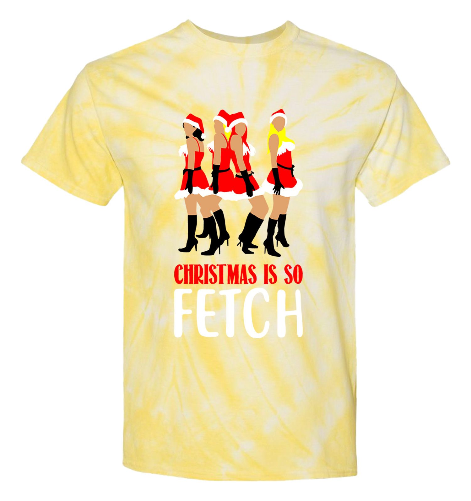 Christmas Is So Fetch - Mean Girls Movie Quote Parody Unisex