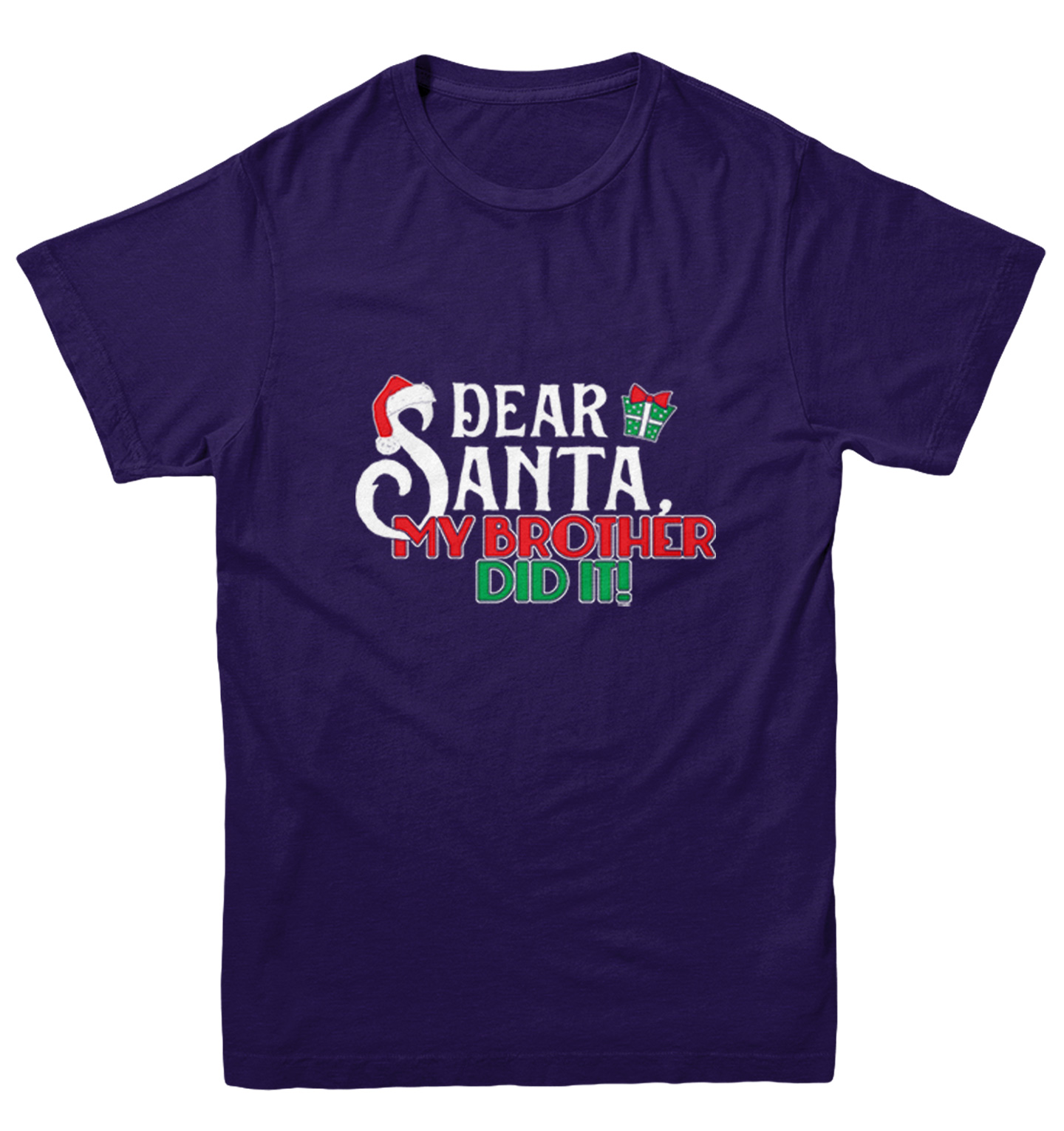 Dear Santa, My Brother Did It! - Christmas Letter To Youth T-Shirt