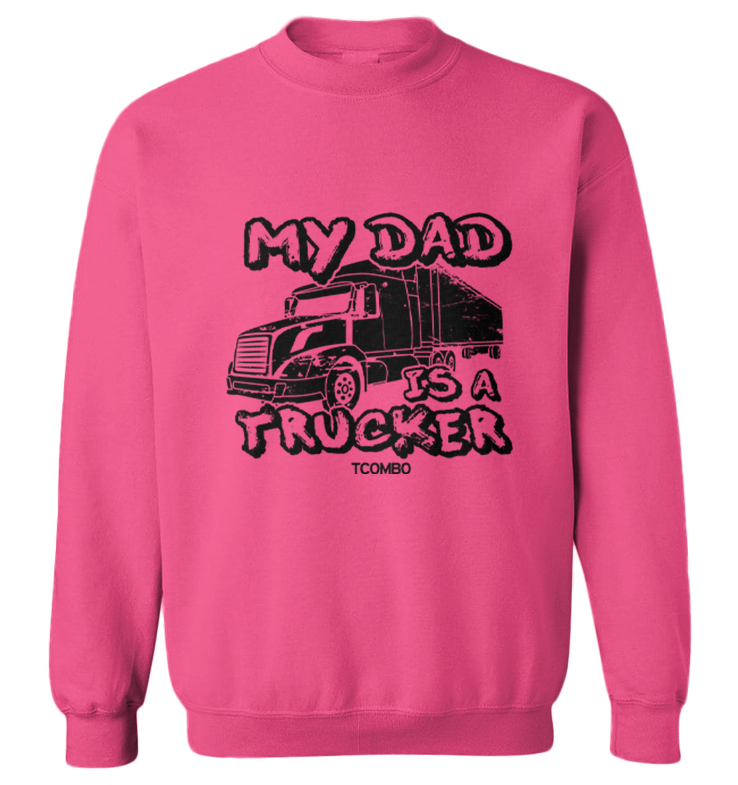 My Dad Is A Trucker - Truck Road Trip Hero Son Daughter Toddler Crewneck Sweater - Picture 3 of 5