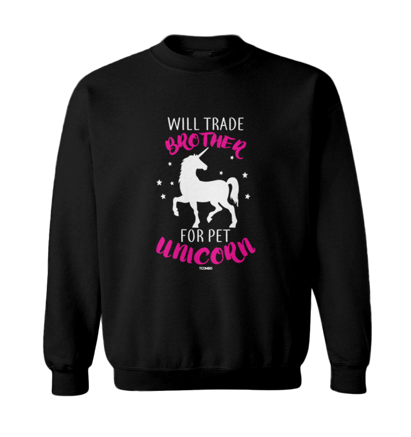 Will Trade Brother For Pet Unicorn - Mythical Creature Toddler Crewneck Sweater