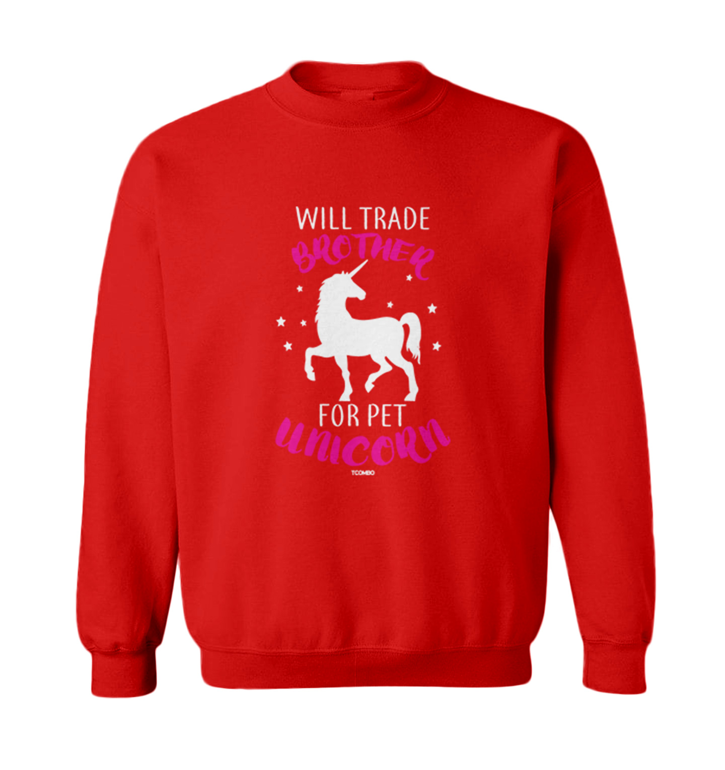 Will Trade Brother For Pet Unicorn - Mythical Creature Toddler Crewneck Sweater