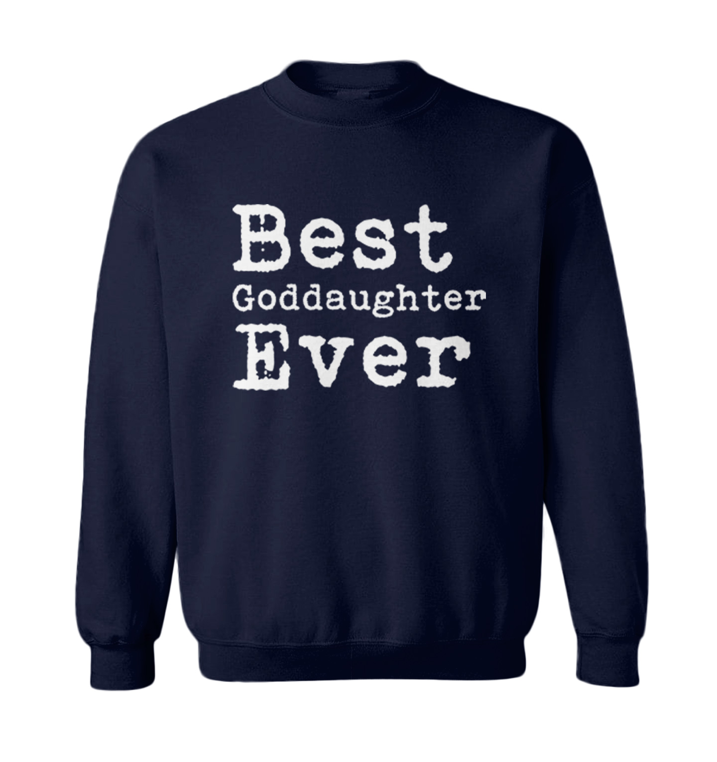 Best Goddaughter Ever - Family Birthday Gift Present Toddler Crewneck Sweater - Picture 5 of 8
