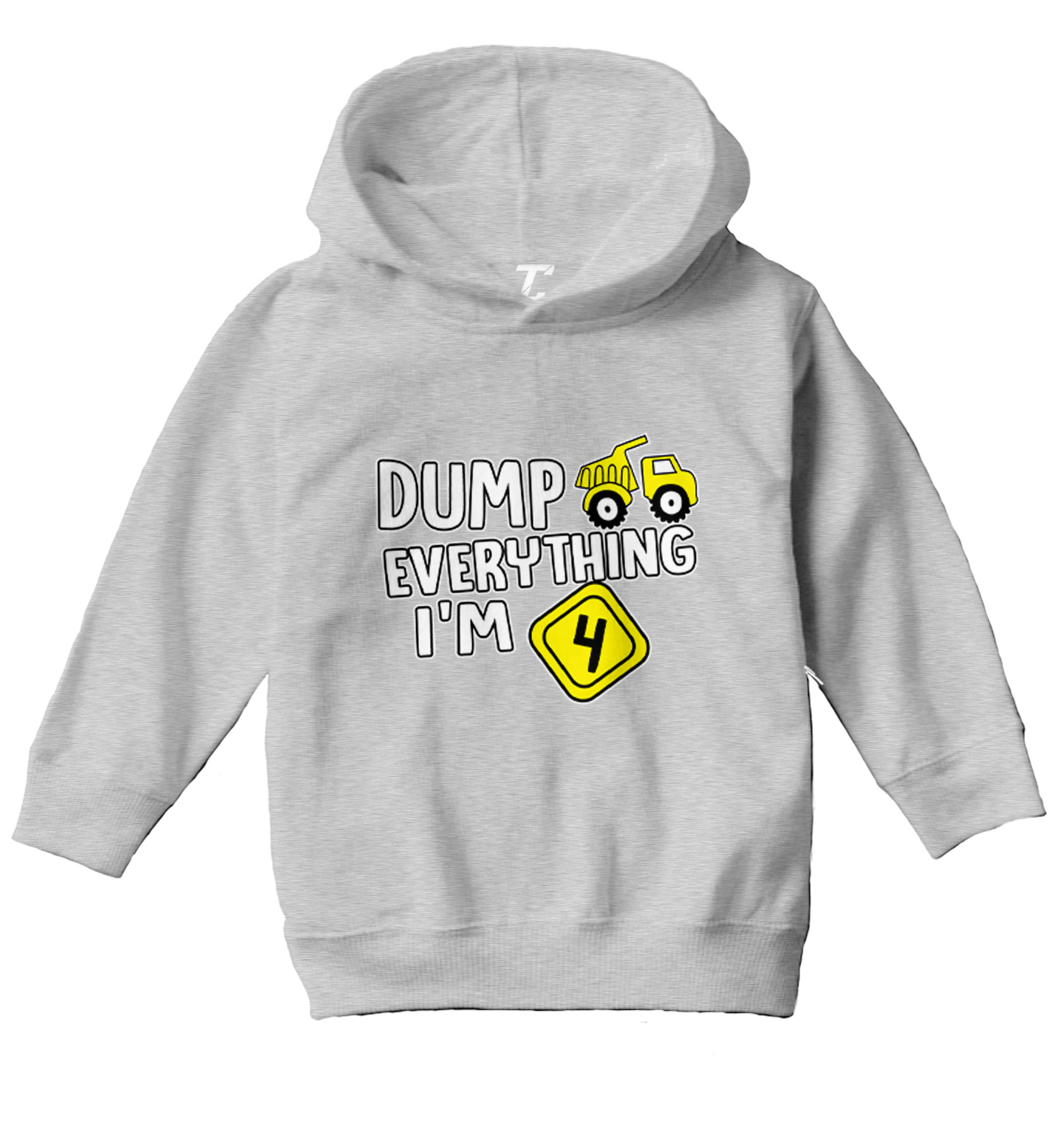 Dump Everything - I'm Four 4th Birthday Party Shirt Toddler/Youth Hoodie - Picture 6 of 12
