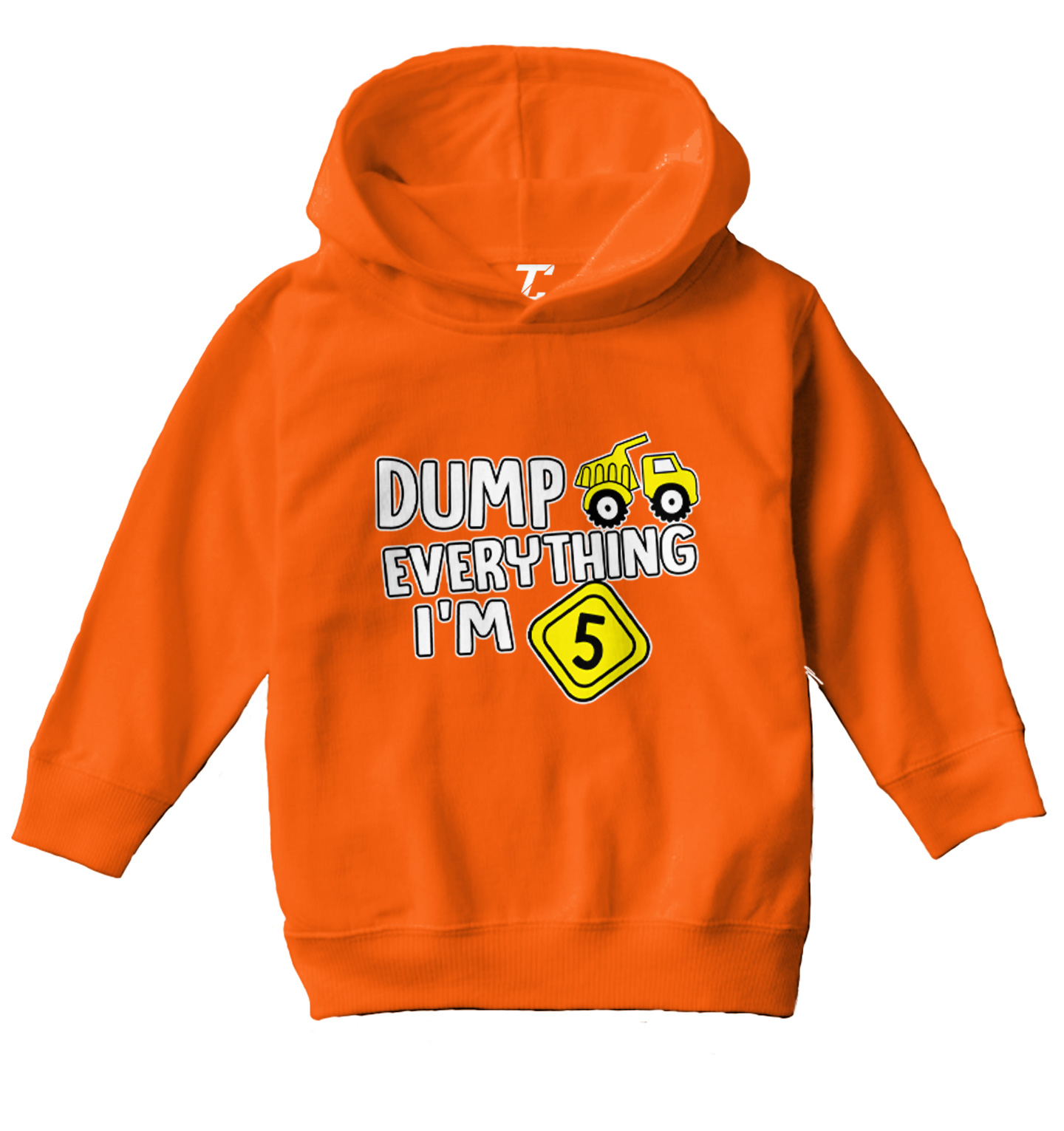 Dump Everything - I'm Five 5th Birthday Party Shirt Toddler/Youth Hoodie - Picture 8 of 12