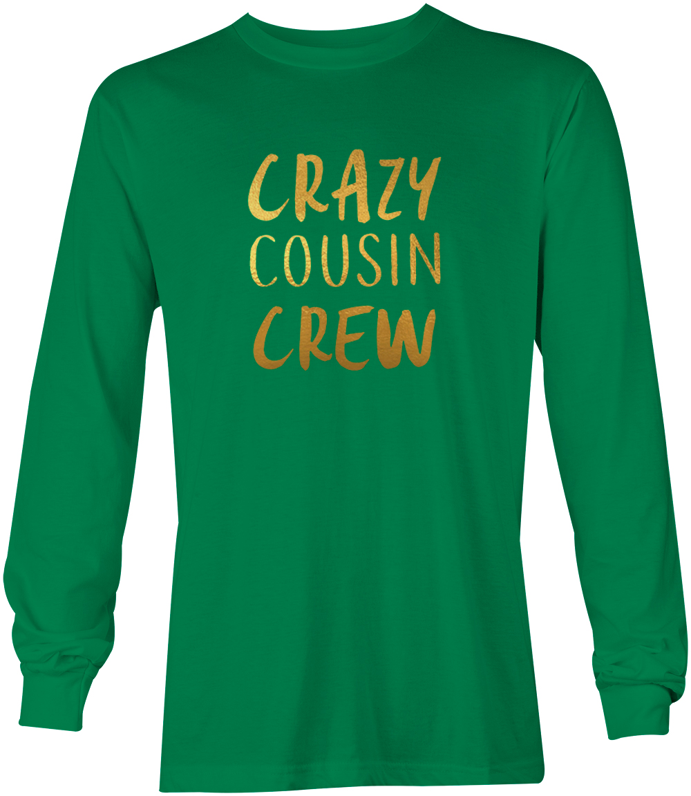 Gold Foil Crazy Cousin Crew - Family Best Friend Cute Youth T-Shirt - Picture 15 of 20