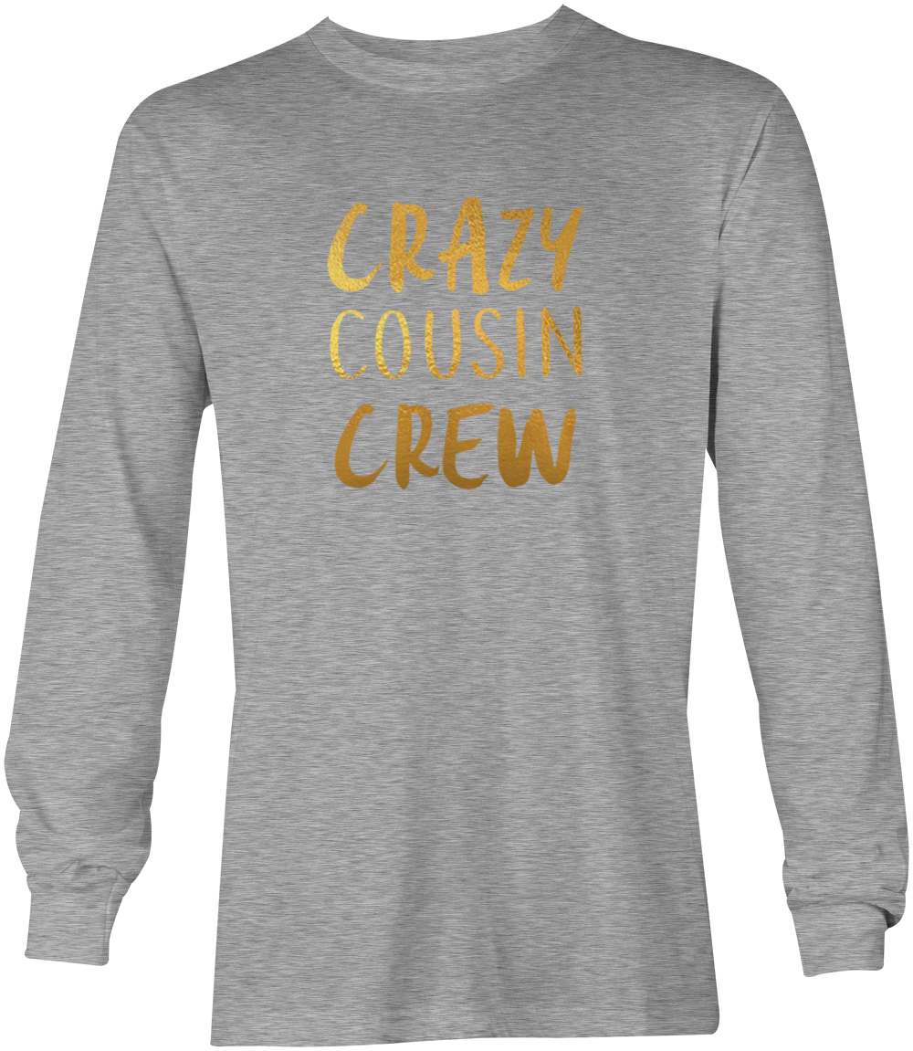 Gold Foil Crazy Cousin Crew - Family Best Friend Cute Youth T-Shirt - Picture 16 of 20