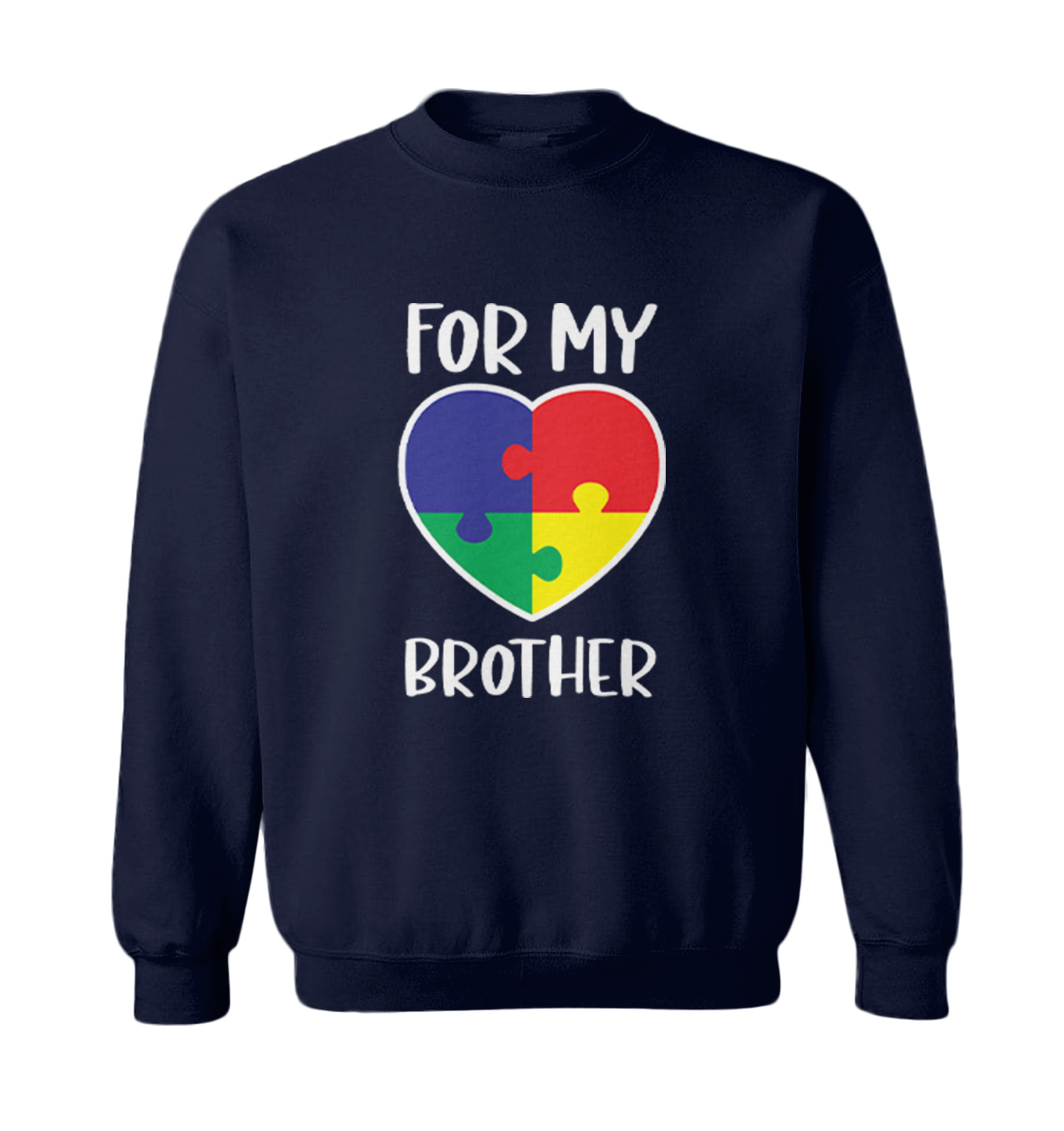 For My Brother - Autism Awareness Puzzle Piece Toddler Crewneck Sweater