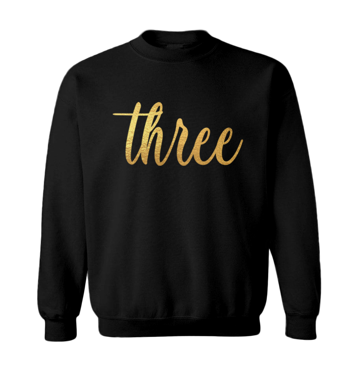 Gold Foil Birthday - Three Party Present Fun Years Old Toddler Crewneck Sweater - Picture 2 of 7