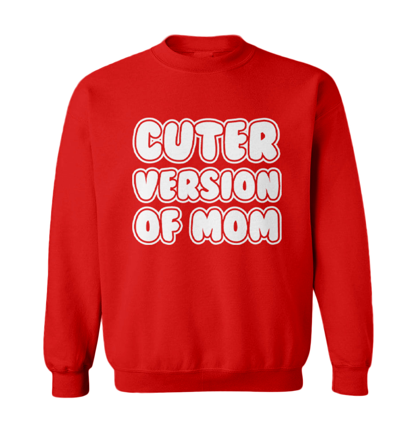 Cuter Version Of Mom - Mother's Day Mommy Cute Toddler Crewneck Sweater - Picture 7 of 8