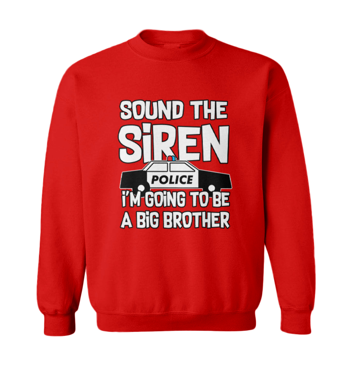 Sound The Siren - Big Brother Police Car Officer Toddler Crewneck Sweater