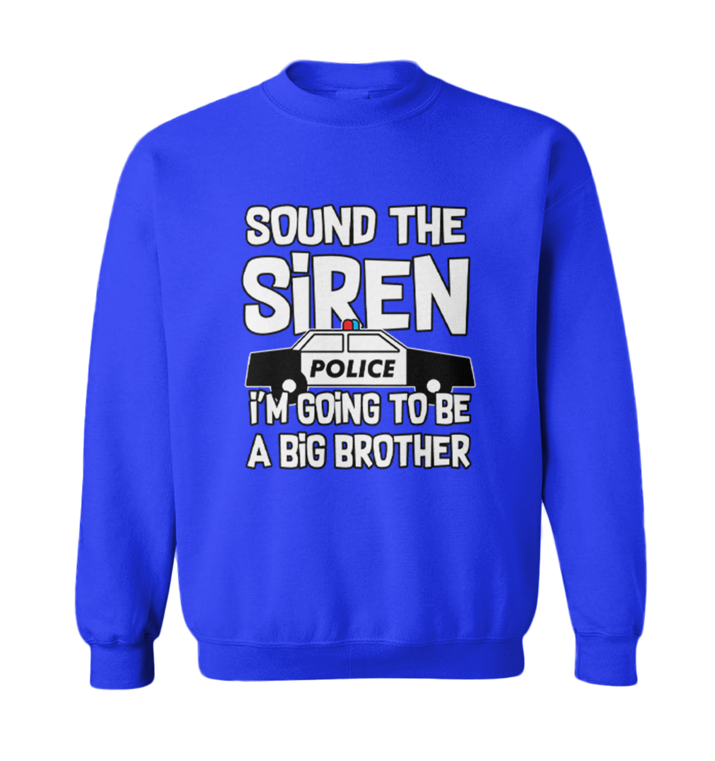 Sound The Siren - Big Brother Police Car Officer Toddler Crewneck Sweater