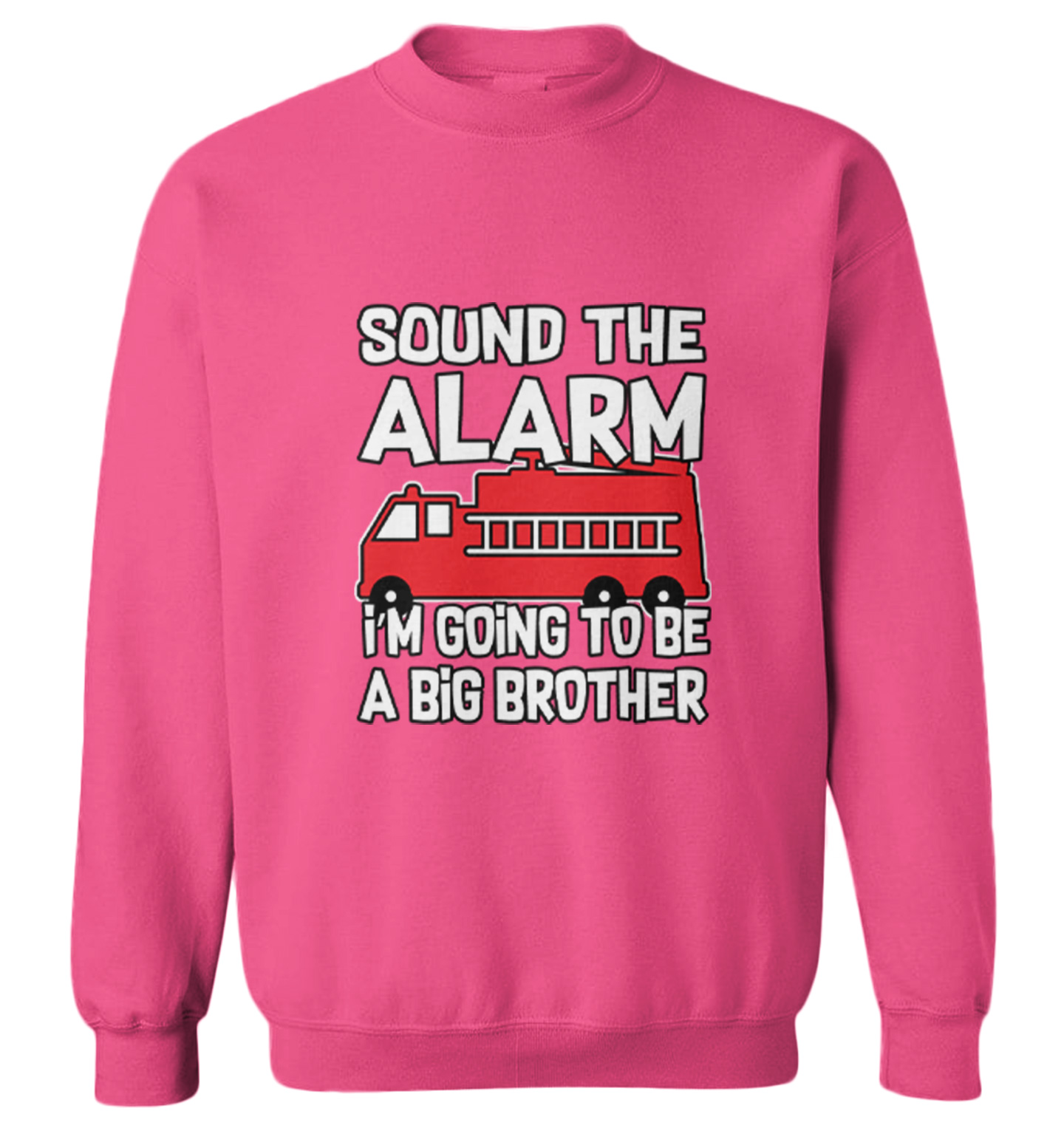 Sound The Alarm - Big Brother Firefighter Firetruck Toddler Crewneck Sweater