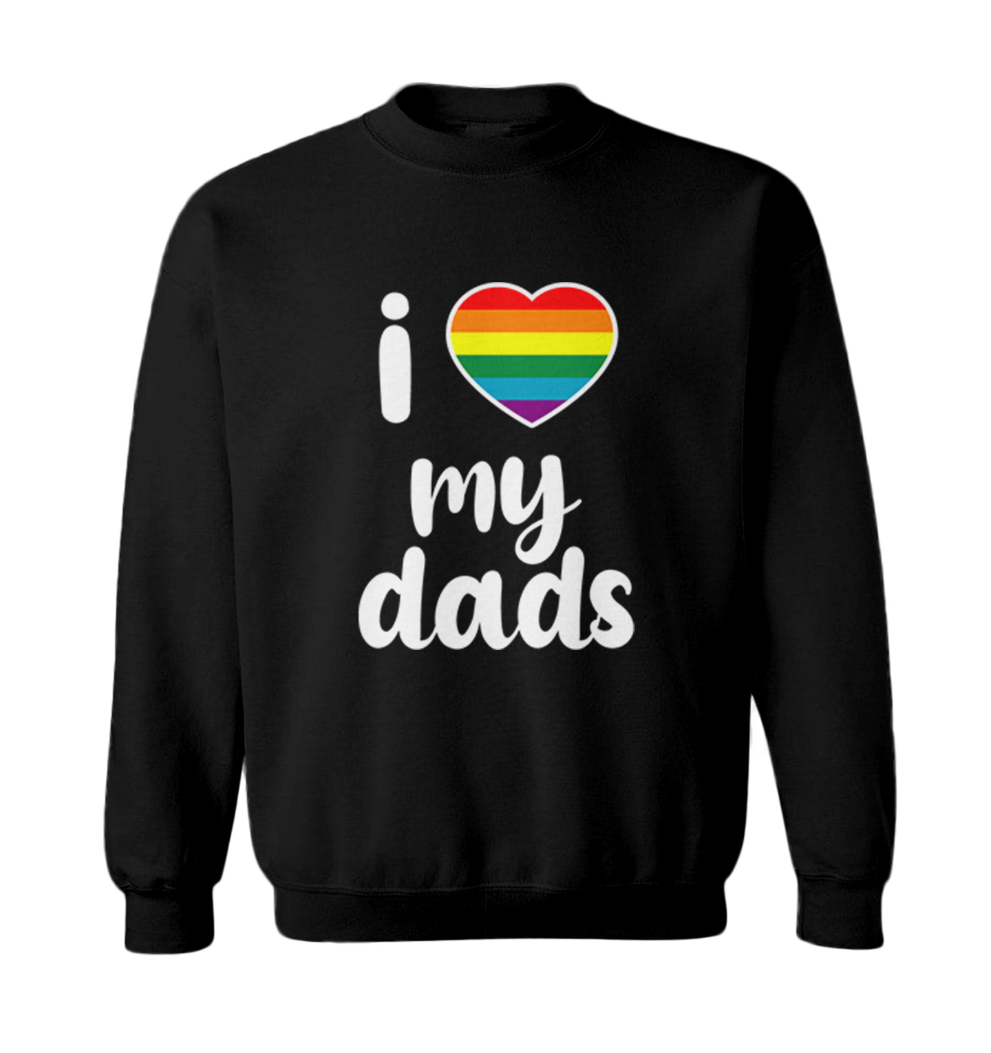 I Love My Dads - Father's Day Gay Pride Love LGBTQ Toddler Crewneck Sweater - Picture 2 of 8
