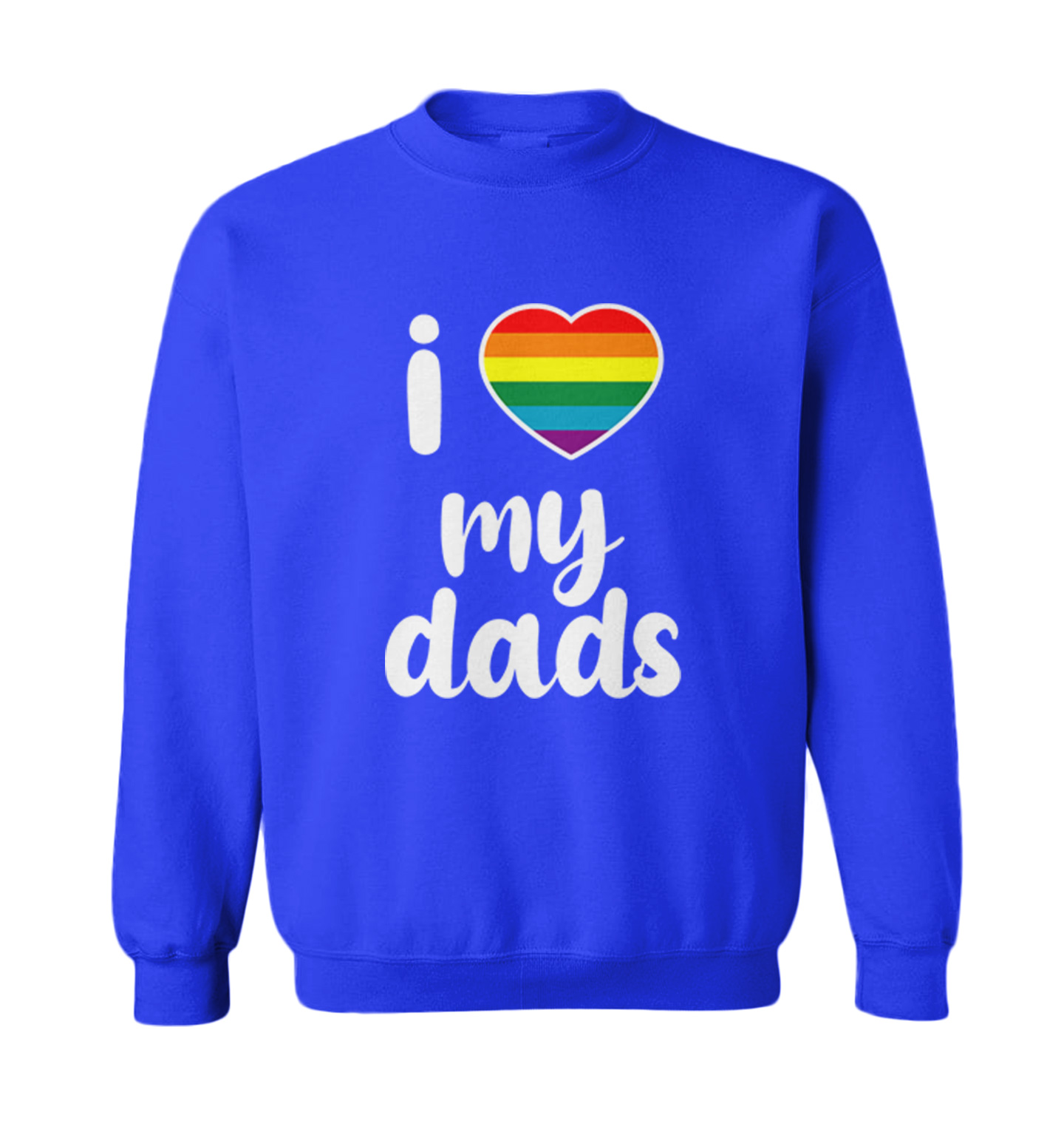 I Love My Dads - Father's Day Gay Pride Love LGBTQ Toddler Crewneck Sweater - Picture 8 of 8