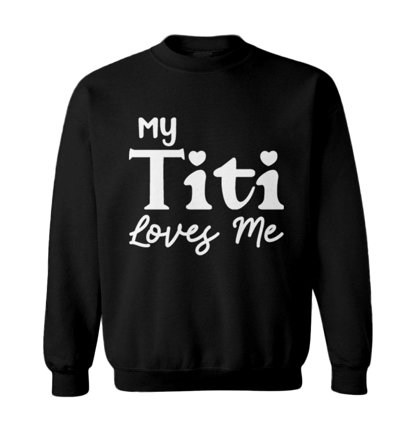 My Titi Loves Me - Favorite Aunt Niece Nephew Family Toddler Crewneck Sweater - Picture 2 of 8
