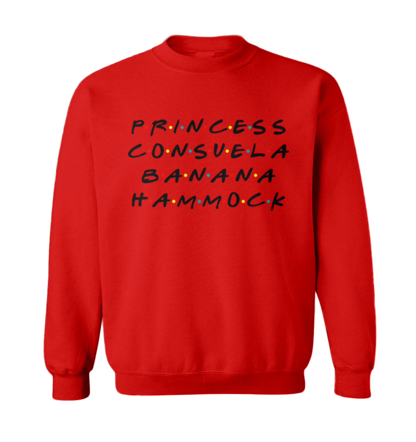 Princess Consuela Banana Hammock - TV Show Funny Parody Toddler Crewneck Sweater - Picture 4 of 5